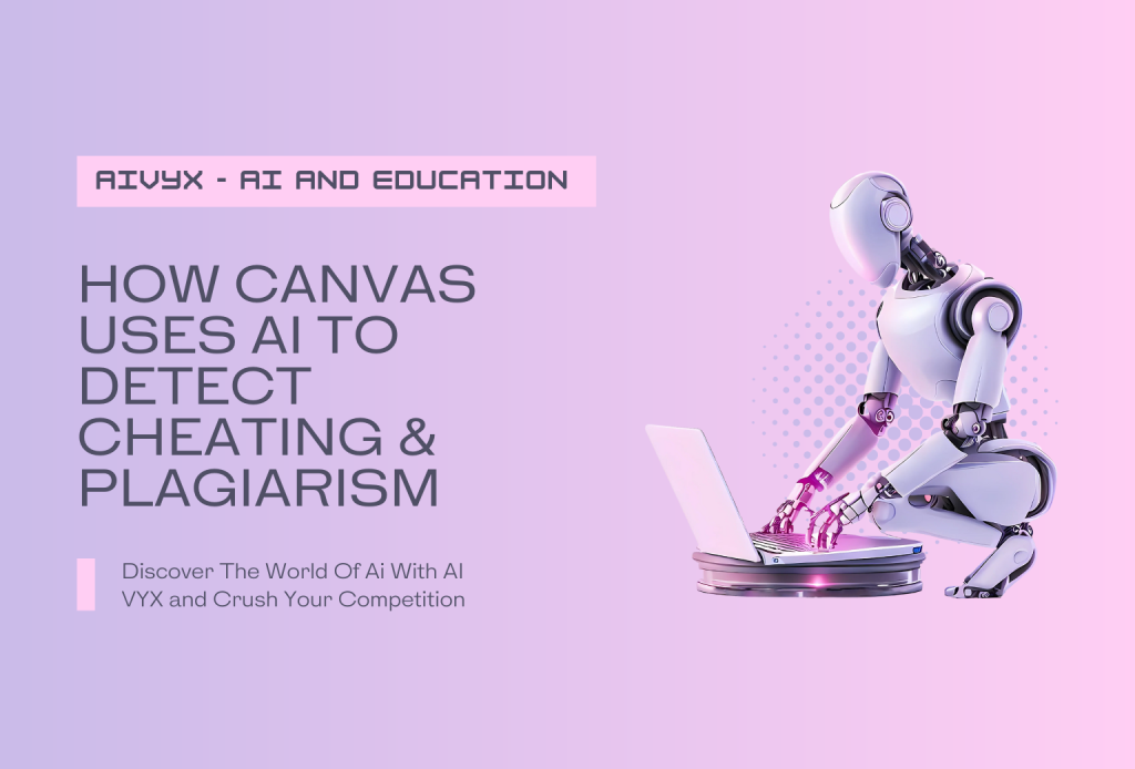 How Canvas Uses AI to Detect Cheating & Plagiarism - Featured Image